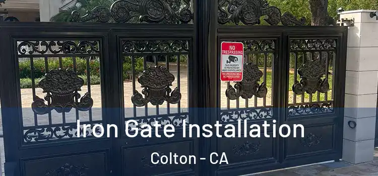  Iron Gate Installation Colton - CA