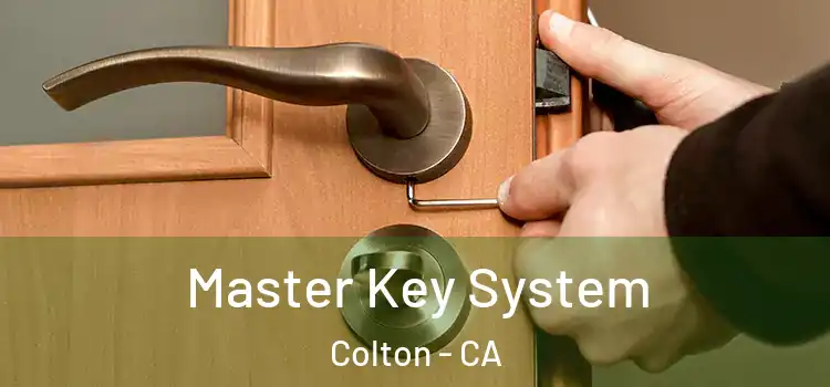 Master Key System Colton - CA