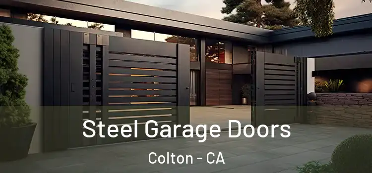 Steel Garage Doors Colton - CA